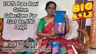 100 Pure Cotton Saree Collections Rani Cotton Sarees Just Rs650 Only gladfashions [upl. by Annayoj]