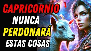 ¿QUÉ ES LO QUE NO PERDONA CAPRICORNIO ♑ 12 Cosas que le Decepcionan Mucho [upl. by Lundeen]