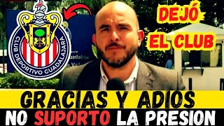 😱COMUNICADO OFICIAL ¡DESPEDIDO AHORA EN VIVO HASTA NUNCA MÁS ULTIMAS NOTICIAS DE CHIVAS HOY [upl. by Aydne]