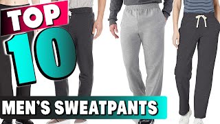 Top 10 Best Men’s Sweatpants 2024 [upl. by Johanna748]