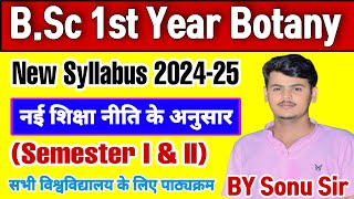 BSc 1st year Botany Syllabus 202425BSc 1st Semester Botany new Syllabus 2024 spstudypoint [upl. by Ytisahc481]