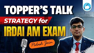 Toppers Strategy for IRDAI AM Exam  Toppers Talk  IRDAI AM Preparation Strategy  Oliveboard [upl. by Anavi]