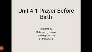 Unit 41 Prayer Before birth [upl. by Elokkin]