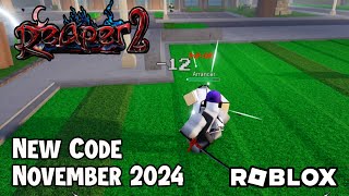 Roblox Reaper 2 New Code November 2024 [upl. by Eilegna816]