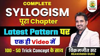 Complete Syllogism Reasoning  Latest Questions  All Concepts and Short Tricks  By Vikramjeet Sir [upl. by Eninnaej]