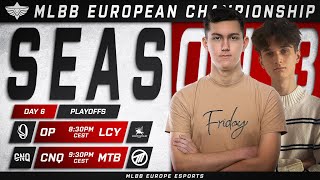 MEC S3 PLAYOFFS  DAY 6 WEEK 3  MLBB European Championship Season 3 [upl. by Emelin862]