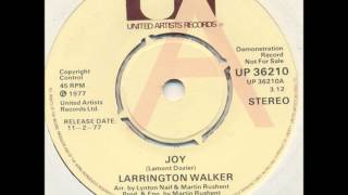 Larrington Walker  Joy United Artists 36210 [upl. by Akenahs644]