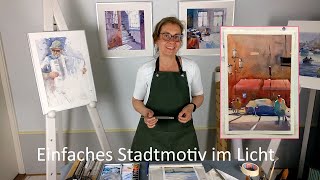 Einfaches Stadtmotiv im Licht [upl. by Norma]