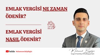 Emlak Vergisi Ne Zaman Ödenir 🏡 Nasıl Ödeme Yapılır  Muhammed Büyükgöz [upl. by Nailil]