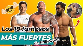 💪Top 10 FAMOSOS más FUERTES de todo HOLLYWOOD🎬  Top CELEBRIDADES FITNESS [upl. by Aicel798]