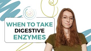 When To Take Digestive Enzymes [upl. by Delanos537]