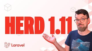 Whats New in Laravel Herd 111 [upl. by Freeborn]