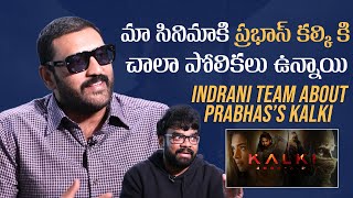 Indrani Movie Team About Prabhas Kalki 2898AD  Prabhas  Mana Stars Plus [upl. by Luap]