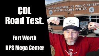 Actual Class A CDL Road Test Route  Fort Worth TX DPS Mega Center [upl. by Kentiggerma]