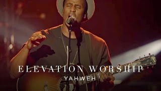 Yahweh  Live  Elevation Worship [upl. by Huang738]