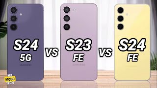 Samsung S24 vs Samsung S23 Fe vs Samsung S24 Fe  Mr Mobo Tech [upl. by Aidan]