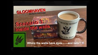 Gloomhaven Buttons and Bugs scenario 3 playthrough [upl. by Gaut503]