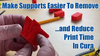 Easy To Remove Supports In Cura [upl. by Pritchett]