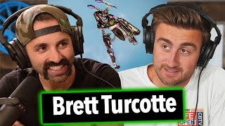 From Broke To X Games Gold Medalist Brett Turcotte  Life Wide Open Podcast 48 [upl. by Torbart]