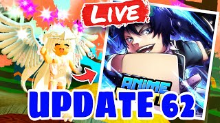 Live de ANIME FIGHTERS SIMULATOR  UPDATE 62 Roblox [upl. by Margaretha348]