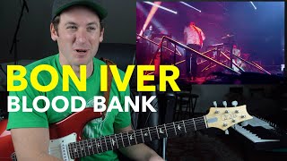 Guitar Teacher REACTS BON IVER quotBlood Bankquot  LIVE 4K [upl. by Ahserb577]