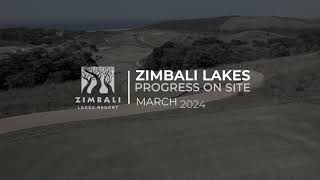 Zimbali Lakes Construction update  March 2024 [upl. by Kerrison]