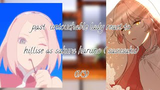 past untouchable lady react to hillise as sakura haruno  sasusaku 13  türkçeingilizce [upl. by Okeim]