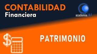 El Patrimonio bienes derechos y obligaciones  Contabilidad capítulo 2 curso básico  academia JAF [upl. by Athene]