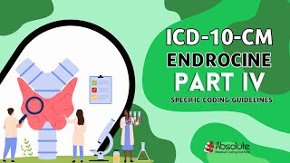 ICD10CM Specific Coding Guidelines  Endocrine Part IV [upl. by Nevin]