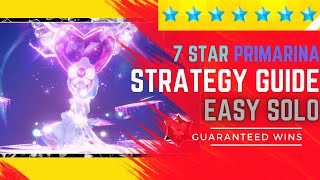 How to Solo the 7 Star PRIMARINA Tera Raid Every Time  The Ultimate Winning Strategy [upl. by Ettore141]