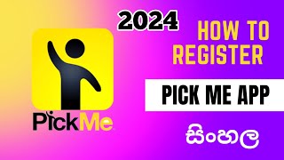 How to register pickme app 2024  Sinhala [upl. by Euell937]