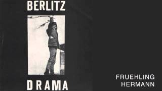 Berlitz Drama  Fruehling  Herrmann 7 [upl. by Enneibaf295]