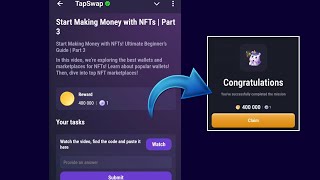 Start Making Money with NFTs  Part 3  Tapswap Code [upl. by Ranique]