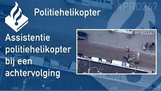 Politie PRO247 Assistentie politiehelikopter bij een achtervolging [upl. by Un671]