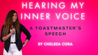 Hearing My Inner Voice Inspirational Speech [upl. by Kev]