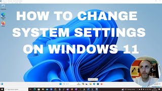 HOW TO CHANGE SYSTEM SETTINGS ON WINDOWS 11 [upl. by Mahsih]