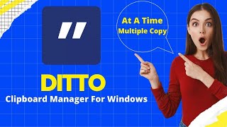 Using for windows ditto clipboard manager [upl. by Letsyrk739]