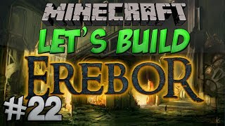 Minecraft Lets Build  Erebor  22  Light and Shadow [upl. by Bain985]