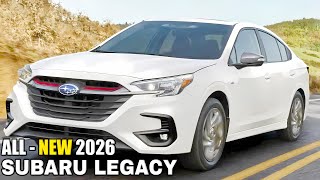 2026 SUBARU LEGACY  New Updated RedesignExterior Interior amp Specs [upl. by Nikkie]