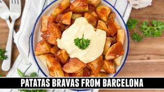 The FAMOUS Patatas Bravas from Barcelona Spain  CLASSIC Tapas Recipe [upl. by Arised]