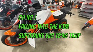 Oh No  Falling into the KTM SuperDuke Evo 1290 Trap [upl. by Luelle]