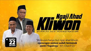 🔴 LIVE PENGAJIAN AHAD KLIWON PONDOK PESANTREN SALAF TEGALREJO MAGELANG MUHARROM 1445 H [upl. by Bernj]