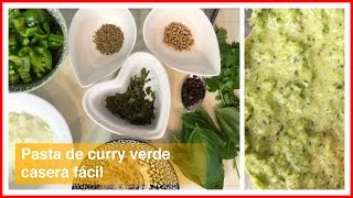 Pasta de curry verde casera [upl. by Kissee]