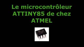 Arduino ATtiny85 Tuto FRANCAIS [upl. by Vijar]