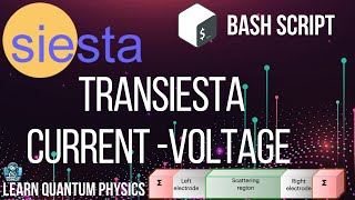 CurrentVoltage Script Tutorial in Transiesta [upl. by Vanni106]