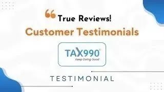 Tax990 Customer Reviews  October 10 2024 [upl. by Towne]