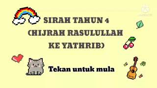 Sirah Tahun 4 Hijrah Rasulullah ke Yathrib [upl. by Kcaj440]