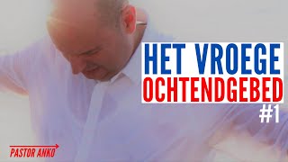 HET VROEGE OCHTENDGEBED krachtig live gebed om 3 uur in de nacht  Pastor Anko 1 [upl. by Serilda]