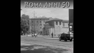 Roma anni 50 reel [upl. by Washburn]