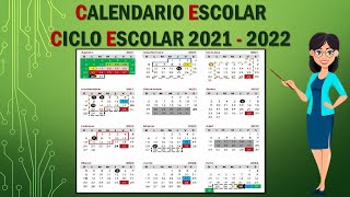 CALENDARIO SEP CICLO ESCOLAR 2021 2022 [upl. by Nitsuj642]